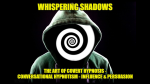 Whispering Shadows The Art of Covert Hypnosis, Conversational Hypnotism & NLP Mind Control by Dr. Jonathan Royle & Mr Paul Gutteridge